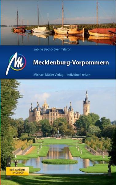 Mecklenburg-Vorpommern | reisgids 9783956544569  Michael Müller Verlag   Reisgidsen Mecklenburg-Vorpommern