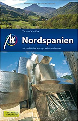 Nordspanien | reisgids Noord-Spanje 9783956544705  Michael Müller Verlag   Reisgidsen Noordwest-Spanje