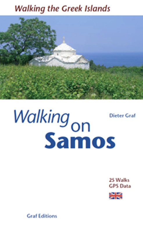 Samos wandelgids * 9783981404739  Dieter Graf   Wandelgidsen Lesbos, Chios, Samos, Ikaria