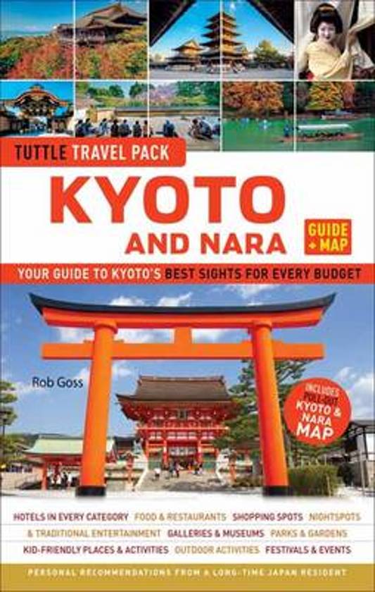 Kyoto and Nara Tuttle Travel Pack Guide + Map 9784805311790  Tuttle   Reisgidsen, Stadsplattegronden Kyoto