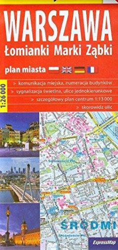 Warschau 1:26.000 (Centrum 1:13.000) 9788375460476  Express Map / Terraquest   Stadsplattegronden Warschau en Midden-Polen