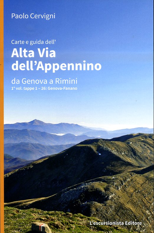 Alta Via dell'Appennino da Genova a Rimini, Vol.1 9788898520008  Escursionista   Meerdaagse wandelroutes, Wandelgidsen Italië