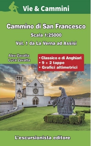 Cammino di San Francesco vol.1 La Verna - Assisi 9788898520848 A. Zavatti Escursionista   Wandelgidsen Midden-Italië