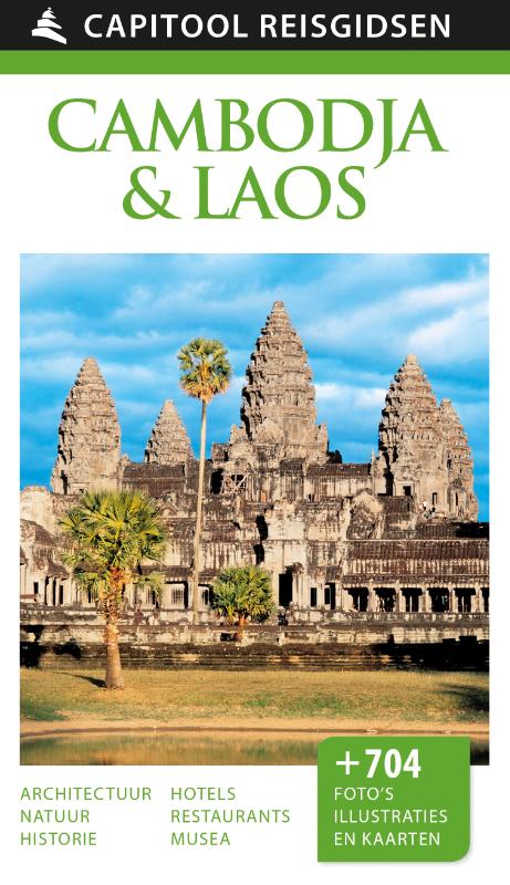 Capitool gids Cambodja en Laos 9789000341566  Unieboek Capitool Reisgidsen  Reisgidsen Cambodja, Laos