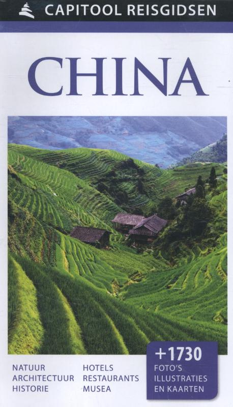 Capitool China | reisgids 9789000341580  Capitool Reisgidsen   Reisgidsen China