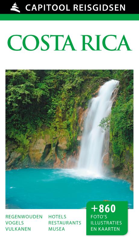 Capitool gids Costa Rica 9789000341603  Unieboek Capitool Reisgidsen  Reisgidsen Costa Rica