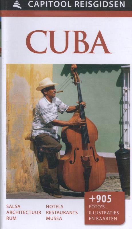 Capitool Cuba | reisgids 9789000341610  Capitool Reisgidsen   Reisgidsen Cuba