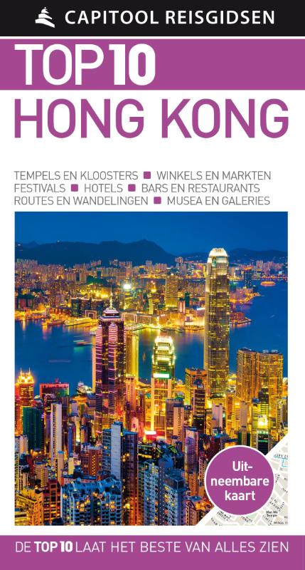 Capitool Top 10 HongKong 9789000356553  Unieboek Capitool Top 10  Reisgidsen Hongkong & ZO-China