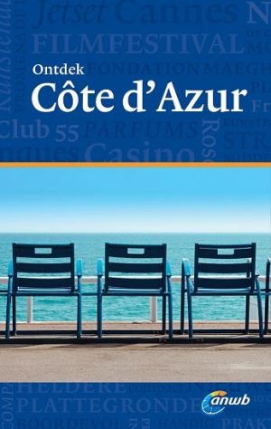 ANWB reisgids Ontdek Côte d'Azur 9789018038205  ANWB ANWB Ontdek gidsen  Reisgidsen Côte d’Azur