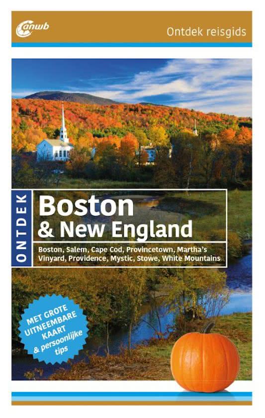 ANWB reisgids Ontdek New England, Boston 9789018041311  ANWB ANWB Ontdek gidsen  Reisgidsen New England