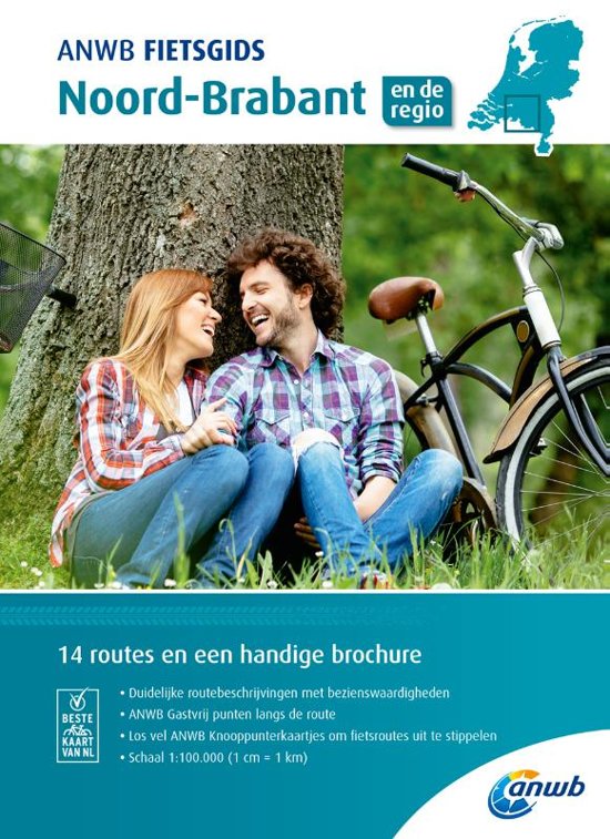 ANWB Fietsgids 10 - Noord-Brabant 9789018043582  ANWB ANWB fietsgidsen  Fietsgidsen Noord-Brabant