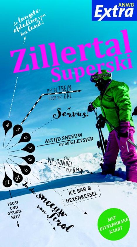 ANWB Extra reisgids Zillertal Arena wintersportgids 9789018044954  ANWB ANWB Extra reisgidsjes  Wintersport Oostenrijk