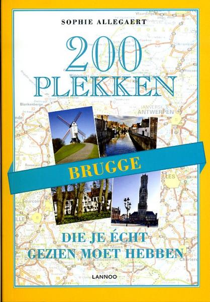 Brugge 9789020994889  Lannoo   Reisgidsen Gent, Brugge & westelijk Vlaanderen