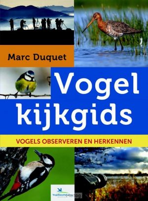 Vogelkijkgids 9789021566634 Marc Duquet Kosmos   Natuurgidsen, Vogelboeken Reisinformatie algemeen