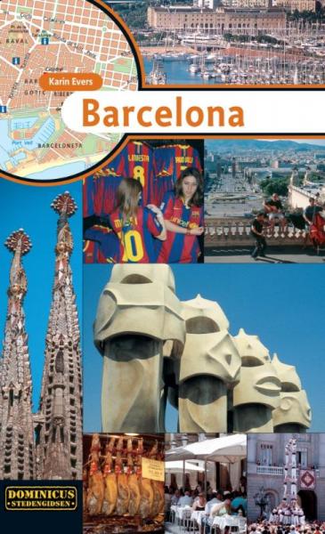Dominicus Stedengids Barcelona * 9789025749859 Karin Evers Gottmer Dominicus Stedengids  Reisgidsen Barcelona