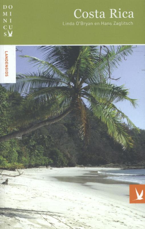 Dominicus reisgids Costa Rica 9789025762162  Gottmer Dominicus reisgidsen  Reisgidsen Costa Rica