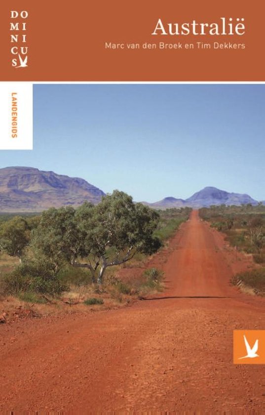 Dominicus reisgids Australie 9789025764739  Gottmer Dominicus reisgidsen  Reisgidsen Australië