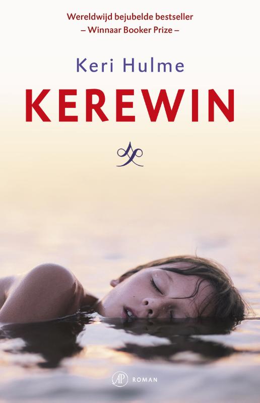 Kerewin | Keri Hulme 9789029505925  Singel   Reisverhalen & literatuur Nieuw Zeeland