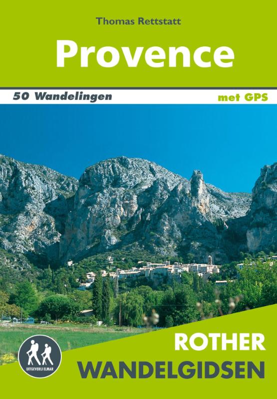 Rother wandelgids Provence 9789038925301  Elmar RWG  Wandelgidsen Provence, Marseille, Camargue