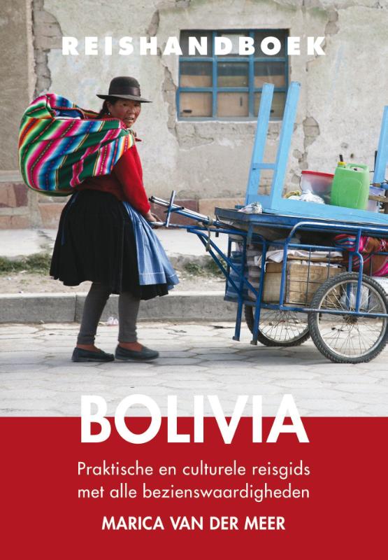 Elmar Reishandboek Bolivia 9789038925844  Elmar Elmar Reishandboeken  Reisgidsen Bolivia