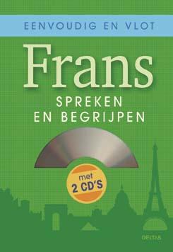 Eenvoudig en vlot Frans spreken en begrijpen 9789044704808  Deltas   Taalgidsen en Woordenboeken Frankrijk
