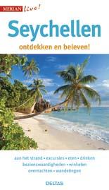 Seychellen 9789044741636  Deltas Merian Live reisgidsjes  Reisgidsen Seychellen