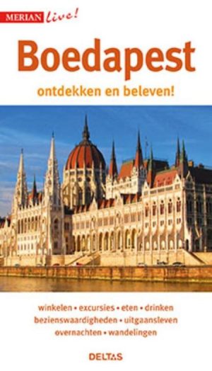 Merian Live Boedapest 9789044747621  Deltas Merian Live reisgidsjes  Reisgidsen Boedapest