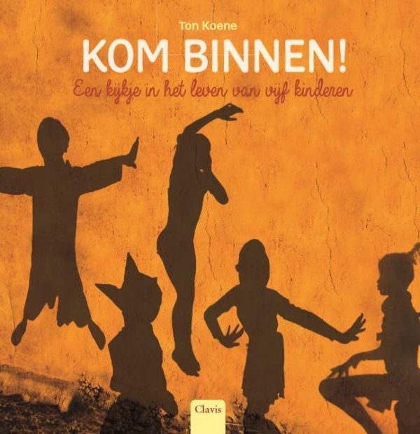 Kom Binnen! 9789044826180 Tom Koene Clavis   Kinderboeken, Reisgidsen Wereld als geheel