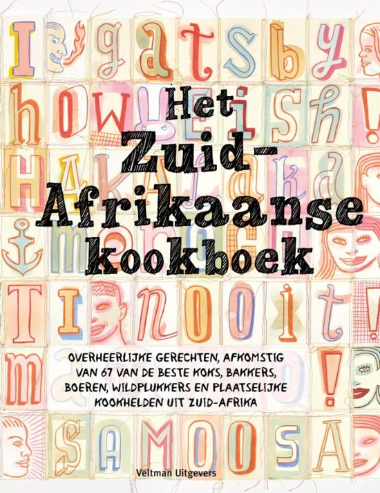 Het Zuid-Afrikaanse kookboek | Libby Doyle 9789048315550 Libby Doyle Veltman   Culinaire reisgidsen Zuid-Afrika