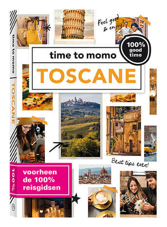 Toscane 100% good time! 9789057678479 Kim Lansink Mo'Media Time to Momo  Reisgidsen Toscane, Florence