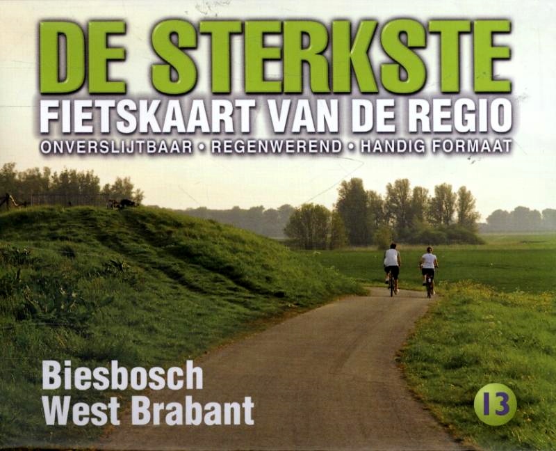 DSF-13  De sterkste fietskaart van Biesbosch en West Brabant 9789058817167  Buijten & Schipperheijn DSF  Fietskaarten Noord-Brabant