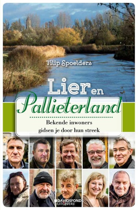 Lier en Pallieterland | reisgids 9789059088467  Davidsfonds   Reisgidsen Antwerpen & oostelijk Vlaanderen