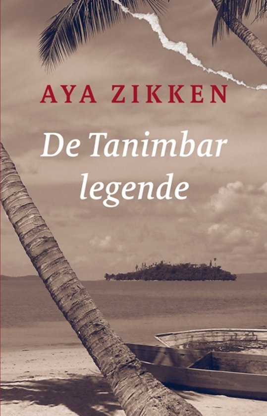 De Tanimbar-legende | Aya Zikken 9789062659609 Aya Zikken In de Knipscheer   Reisverhalen overig Indonesië
