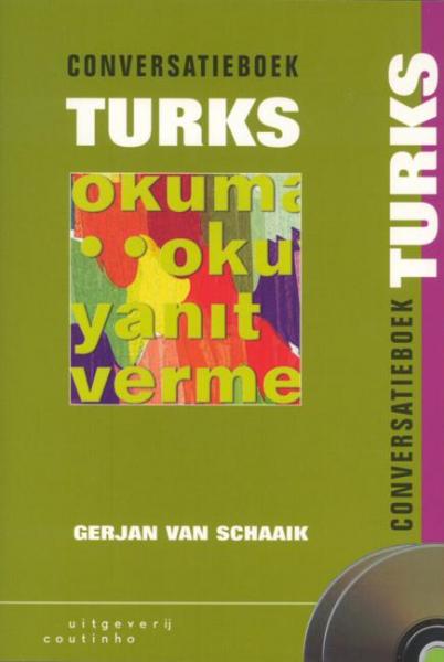 Conversatiecursus Turks 9789062834259  Coutinho   Taalgidsen en Woordenboeken Turkije