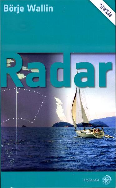 Radar 9789064105517 Börje Wallin Hollandia   Watersportboeken Reisinformatie algemeen