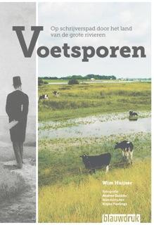 Voetsporen 9789075271768 Wim Huijser Blauwdruk   Reisverhalen & literatuur, Wandelgidsen Arnhem en de Veluwe