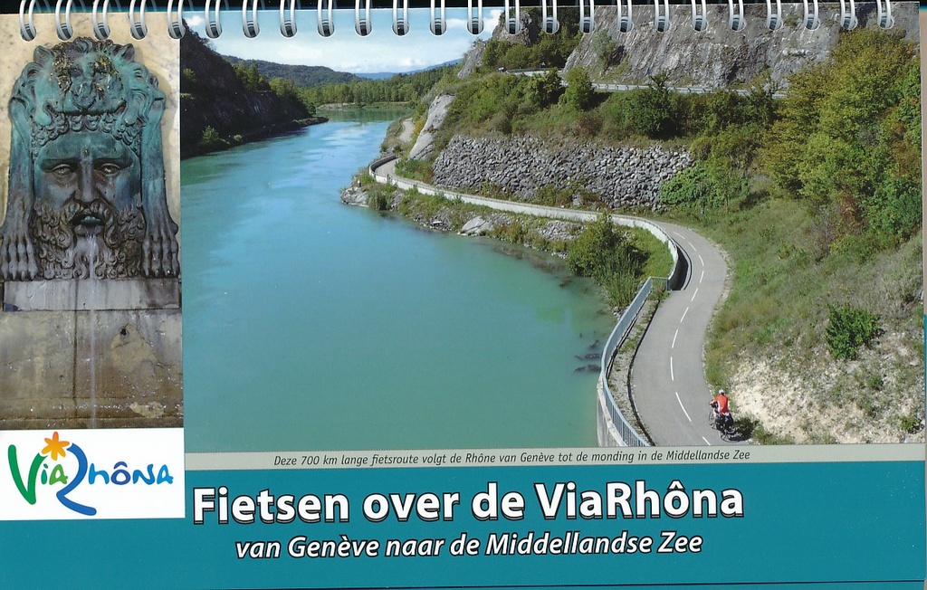 fietsgids ViaRhona | Fietsen langs de Rhone 9789077056370  ReCreatief Fietsen   Fietsgidsen, Meerdaagse fietsvakanties Zuidoost-Frankrijk