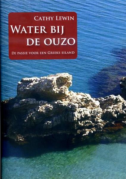Water bij de Ouzo 9789077557532 Cathy Lewin Totemboek   Reisverhalen & literatuur Kythira