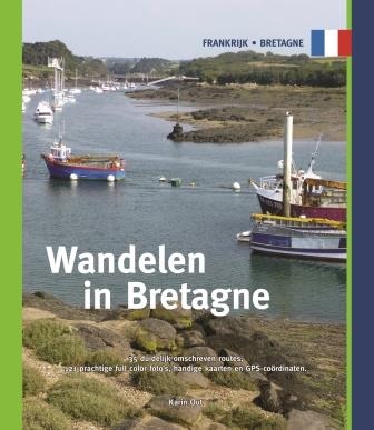 Wandelen in Bretagne 9789078194248 Paul van Bodengraven en Marco Barten Smaakmakers / One Day Walks   Wandelgidsen Bretagne