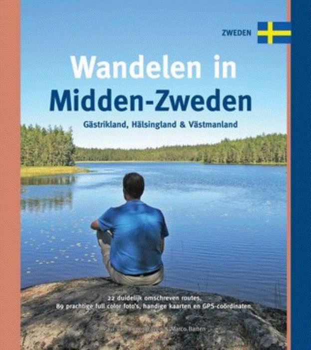Wandelen in Midden-Zweden 9789078194293  Smaakmakers / One Day Walks   Wandelgidsen Zuid-Zweden