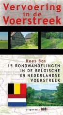 Vervoering in de Voerstreek 9789078407492 Kees Bos TIC   Wandelgidsen Maastricht en Zuid-Limburg, Vlaanderen & Brussel