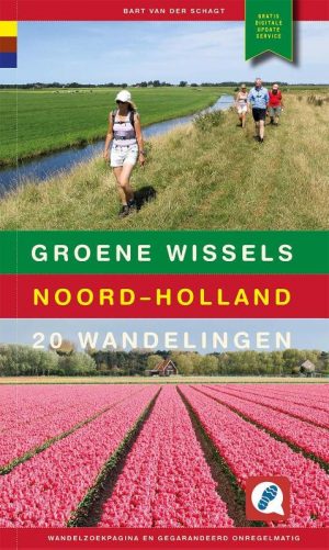 wandelgids Groene Wissels Noord-Holland 9789078641575 Bart van der Schagt Gegarandeerd Onregelmatig   Wandelgidsen Noord-Holland