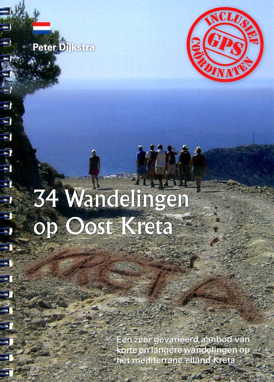 34 Wandelingen op Oost Kreta 9789082049602 Peter Dijkstra Peter Dijkstra   Wandelgidsen Kreta