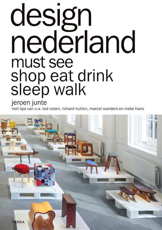Design Nederland 9789089896612  Terra   Hotelgidsen, Reisgidsen Nederland