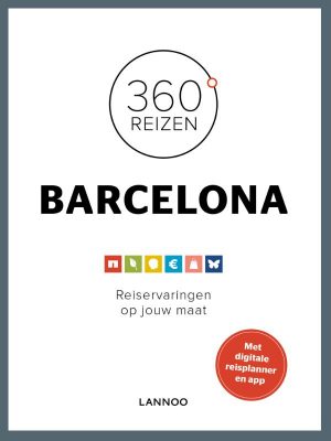 360 graden Barcelona * 9789401407496  Lannoo 360° reisgidsen  Reisgidsen Barcelona