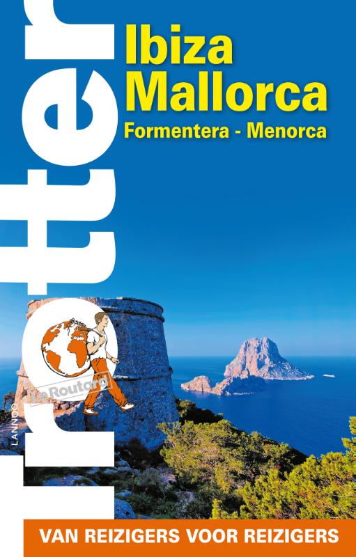 Trotter Ibiza - Mallorca - Formentera - Menorca 9789401432238  Lannoo Trotter  Reisgidsen Balearen