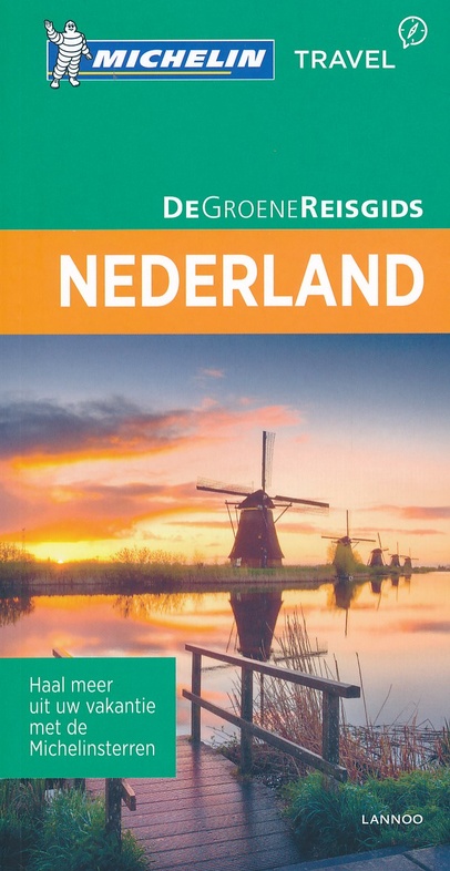 Nederland | Michelin reisgids 9789401439558  Michelin Michelin Groene gidsen  Reisgidsen Nederland