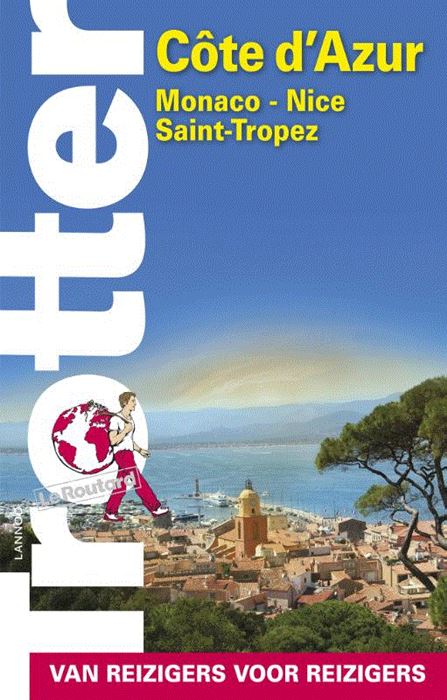 Trotter Côte d'Azur 9789401440035  Lannoo Trotter  Reisgidsen Côte d’Azur