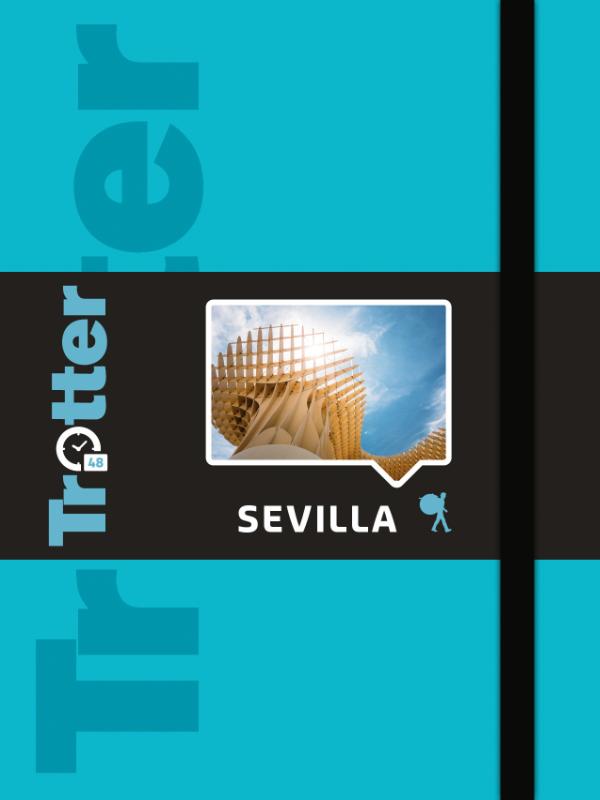 Trotter City Sevilla 9789401440158  Lannoo Trotter  Reisgidsen Sevilla & Cordoba