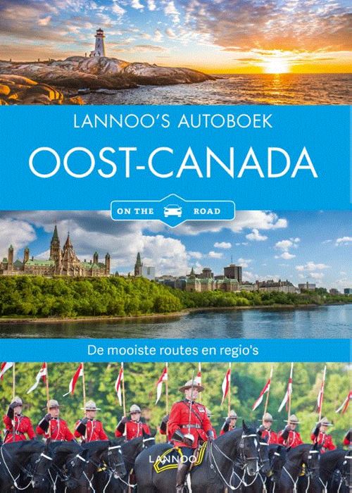 Lannoo's Autoboek Oost-Canada 9789401450300 Wagner Lannoo Lannoos Autoboeken  Reisgidsen Midden en Oost-Canada